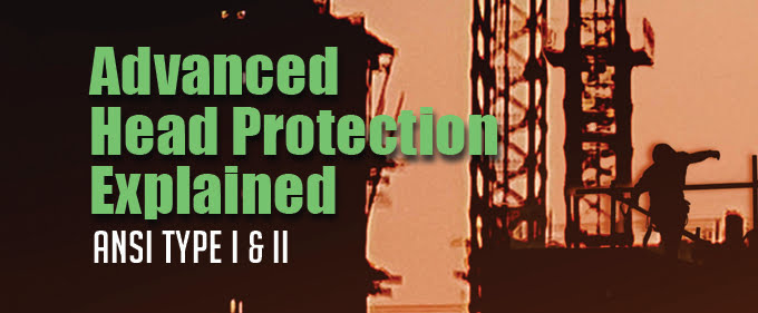 Advanced Head Protection Explained • Safety Products Inc 9 AdvanedHeadProtection
